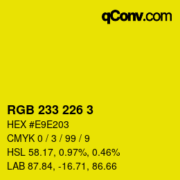 Color code: RGB 233 226 3 | qconv.com
