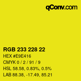 颜色代码: RGB 233 228 22 | qconv.com