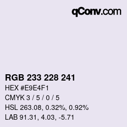 Color code: RGB 233 228 241 | qconv.com