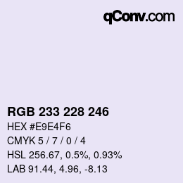Color code: RGB 233 228 246 | qconv.com