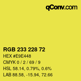 Color code: RGB 233 228 72 | qconv.com