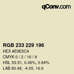 Color code: RGB 233 229 196 | qconv.com