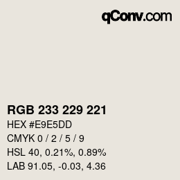 カラーコード: RGB 233 229 221 | qconv.com
