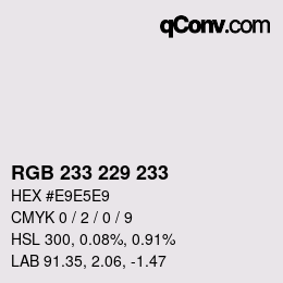 カラーコード: RGB 233 229 233 | qconv.com