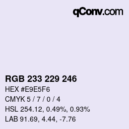 Color code: RGB 233 229 246 | qconv.com