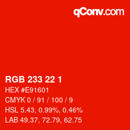 カラーコード: RGB 233 22 1 | qconv.com