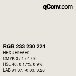 颜色代码: RGB 233 230 224 | qconv.com