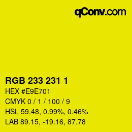 Color code: RGB 233 231 1 | qconv.com