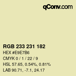 Color code: RGB 233 231 182 | qconv.com