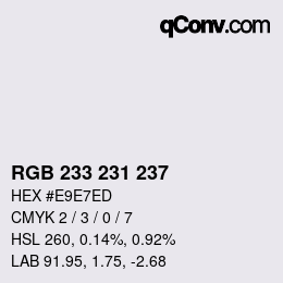 Color code: RGB 233 231 237 | qconv.com