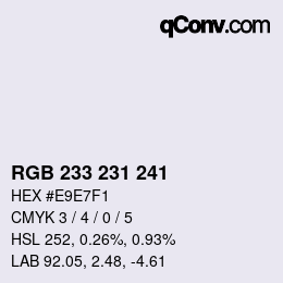 Color code: RGB 233 231 241 | qconv.com