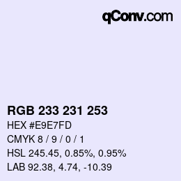 Color code: RGB 233 231 253 | qconv.com