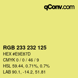 Color code: RGB 233 232 125 | qconv.com