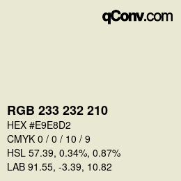 Color code: RGB 233 232 210 | qconv.com