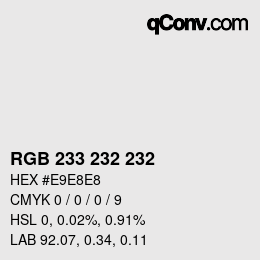 カラーコード: RGB 233 232 232 | qconv.com