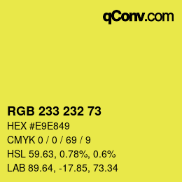 Color code: RGB 233 232 73 | qconv.com