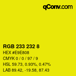 Farbcode: RGB 233 232 8 | qconv.com