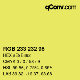 Color code: RGB 233 232 98 | qconv.com