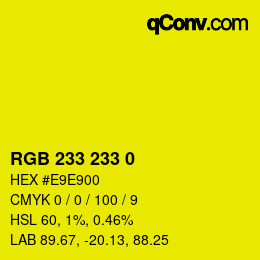 カラーコード: RGB 233 233 0 | qconv.com