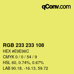 Color code: RGB 233 233 108 | qconv.com