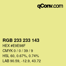Color code: RGB 233 233 143 | qconv.com