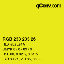 Color code: RGB 233 233 26 | qconv.com