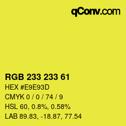 Color code: RGB 233 233 61 | qconv.com