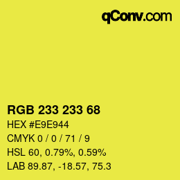 Color code: RGB 233 233 68 | qconv.com