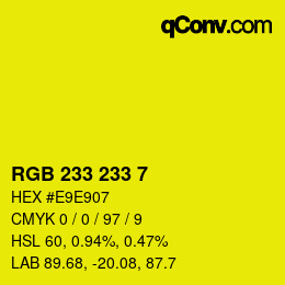 カラーコード: RGB 233 233 7 | qconv.com