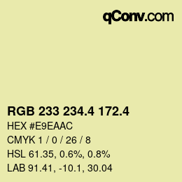 カラーコード: RGB 233 234.4 172.4 | qconv.com