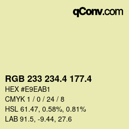 カラーコード: RGB 233 234.4 177.4 | qconv.com