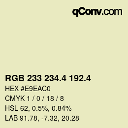カラーコード: RGB 233 234.4 192.4 | qconv.com