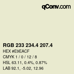 カラーコード: RGB 233 234.4 207.4 | qconv.com