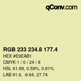 カラーコード: RGB 233 234.8 177.4 | qconv.com