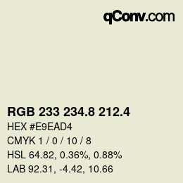 カラーコード: RGB 233 234.8 212.4 | qconv.com