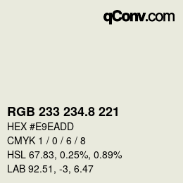 カラーコード: RGB 233 234.8 221 | qconv.com
