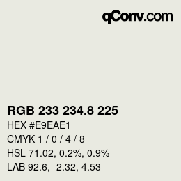 Color code: RGB 233 234.8 225 | qconv.com
