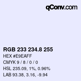 カラーコード: RGB 233 234.8 255 | qconv.com