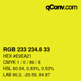 カラーコード: RGB 233 234.8 33 | qconv.com