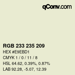 Farbcode: RGB 233 235 209 | qconv.com