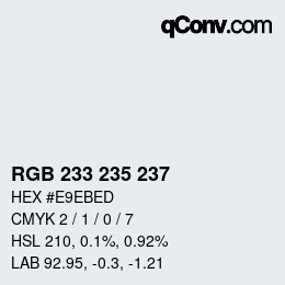 Color code: RGB 233 235 237 | qconv.com