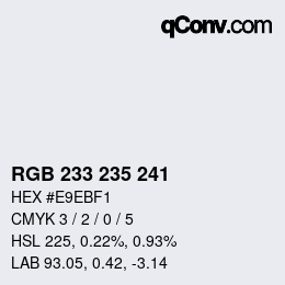 Color code: RGB 233 235 241 | qconv.com