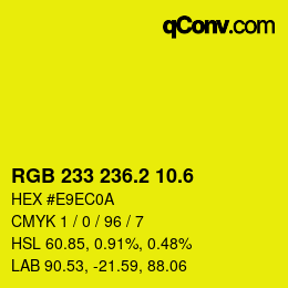カラーコード: RGB 233 236.2 10.6 | qconv.com