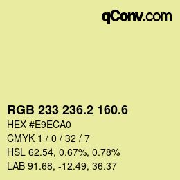 カラーコード: RGB 233 236.2 160.6 | qconv.com