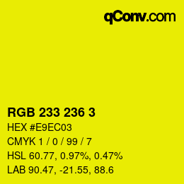 Color code: RGB 233 236 3 | qconv.com