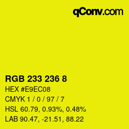 カラーコード: RGB 233 236 8 | qconv.com