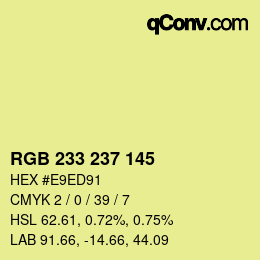 Color code: RGB 233 237 145 | qconv.com