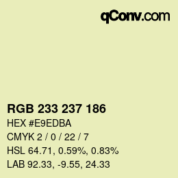 Color code: RGB 233 237 186 | qconv.com