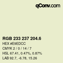 カラーコード: RGB 233 237 204.6 | qconv.com