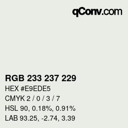 Color code: RGB 233 237 229 | qconv.com